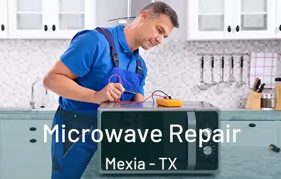  Microwave Repair Mexia - TX