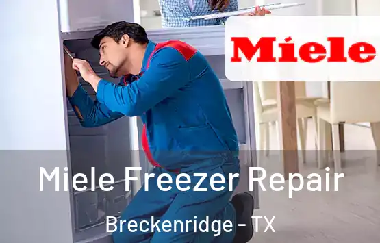  Miele Freezer Repair Breckenridge - TX