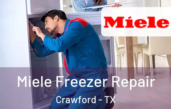  Miele Freezer Repair Crawford - TX
