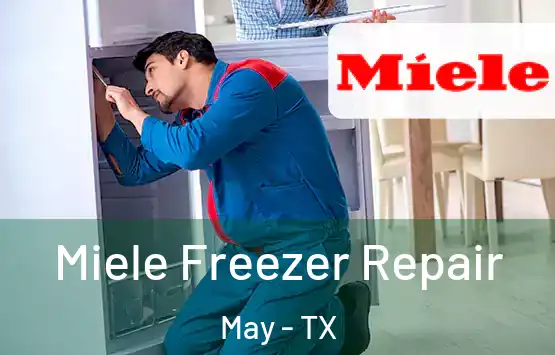  Miele Freezer Repair May - TX