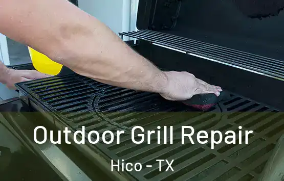  Outdoor Grill Repair Hico - TX