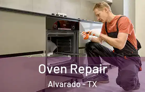  Oven Repair Alvarado - TX