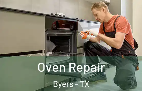  Oven Repair Byers - TX