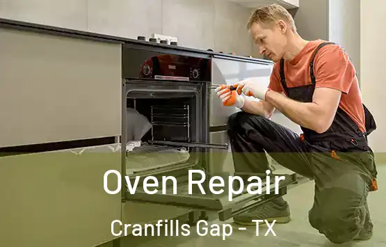  Oven Repair Cranfills Gap - TX