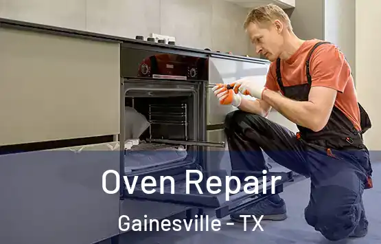  Oven Repair Gainesville - TX