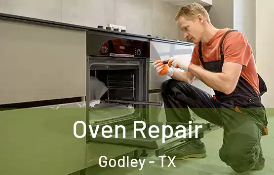  Oven Repair Godley - TX
