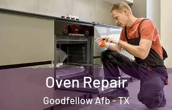  Oven Repair Goodfellow Afb - TX