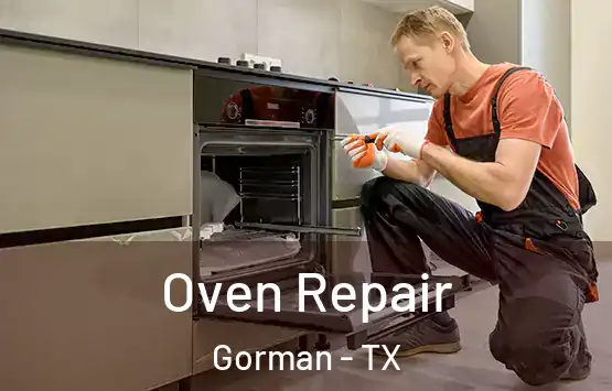 Oven Repair Gorman - TX