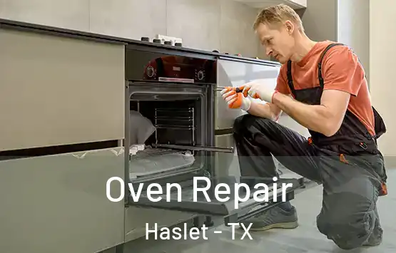  Oven Repair Haslet - TX