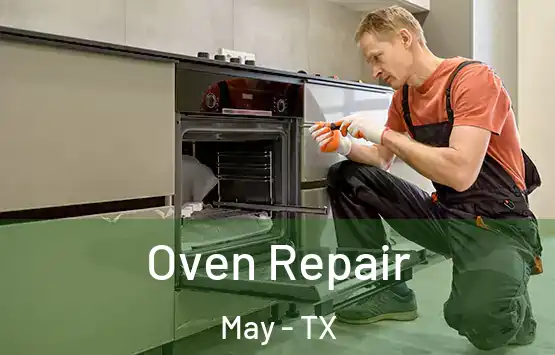  Oven Repair May - TX