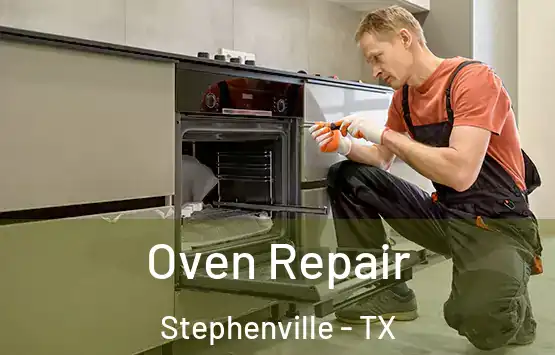  Oven Repair Stephenville - TX
