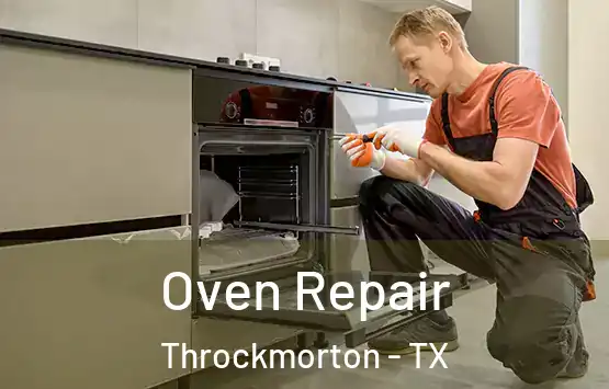  Oven Repair Throckmorton - TX