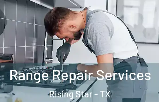  Range Repair Services Rising Star - TX