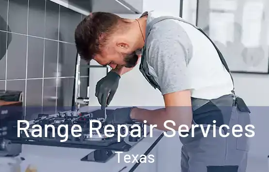  Range Repair Services Texas