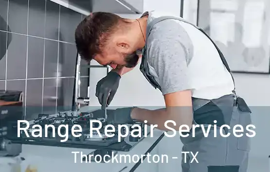  Range Repair Services Throckmorton - TX