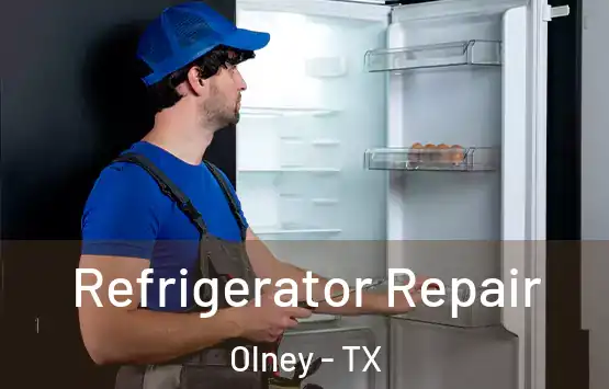  Refrigerator Repair Olney - TX