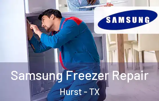  Samsung Freezer Repair Hurst - TX