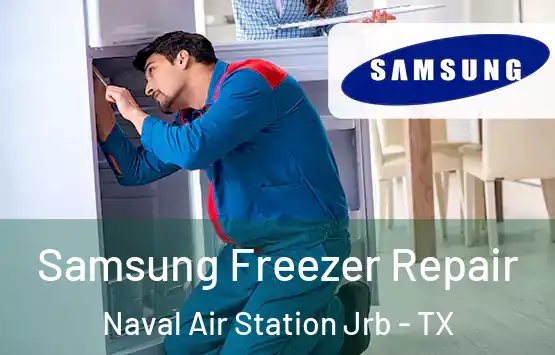  Samsung Freezer Repair Naval Air Station Jrb - TX