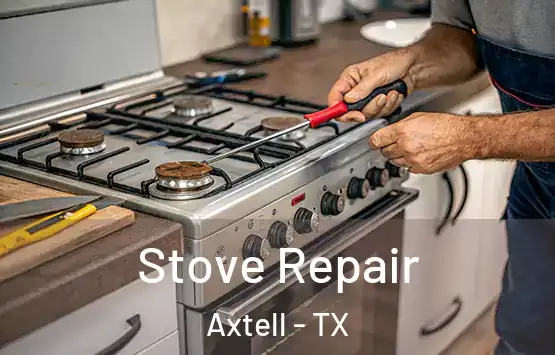  Stove Repair Axtell - TX