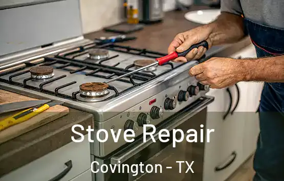  Stove Repair Covington - TX
