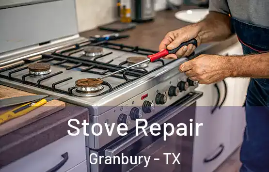  Stove Repair Granbury - TX