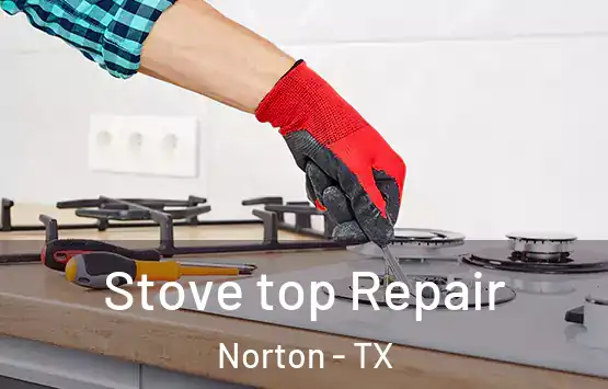  Stove top Repair Norton - TX
