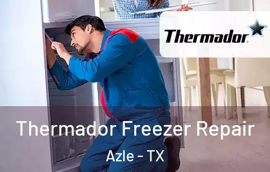  Thermador Freezer Repair Azle - TX