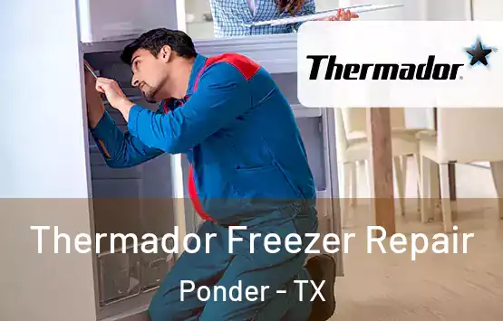  Thermador Freezer Repair Ponder - TX