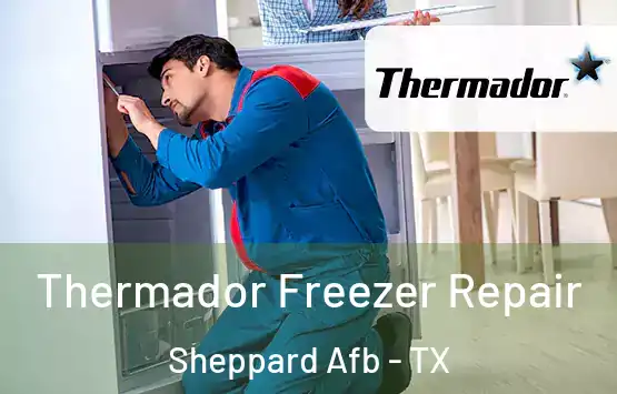  Thermador Freezer Repair Sheppard Afb - TX