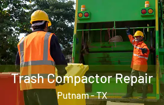  Trash Compactor Repair Putnam - TX