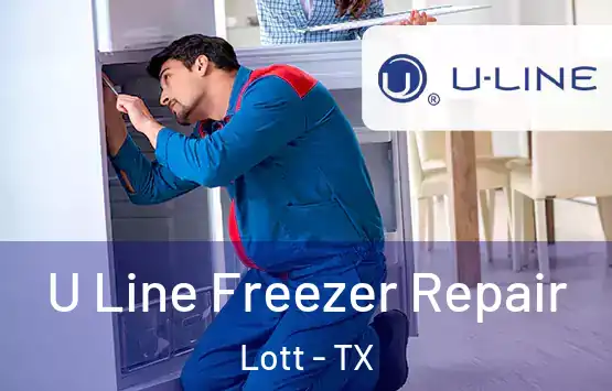 U Line Freezer Repair Lott - TX