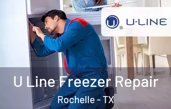  U Line Freezer Repair Rochelle - TX