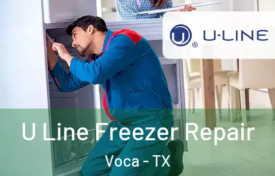  U Line Freezer Repair Voca - TX