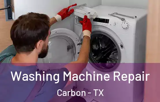  Washing Machine Repair Carbon - TX