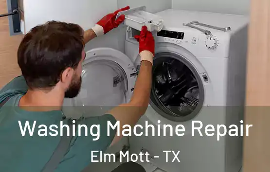  Washing Machine Repair Elm Mott - TX