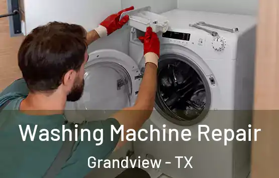  Washing Machine Repair Grandview - TX