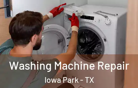  Washing Machine Repair Iowa Park - TX
