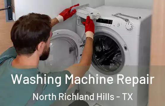  Washing Machine Repair North Richland Hills - TX
