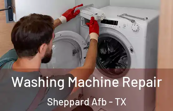  Washing Machine Repair Sheppard Afb - TX