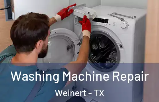  Washing Machine Repair Weinert - TX