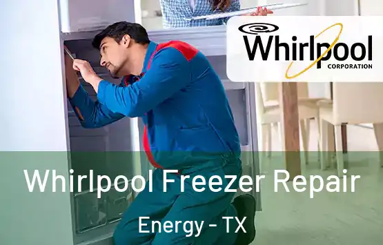  Whirlpool Freezer Repair Energy - TX
