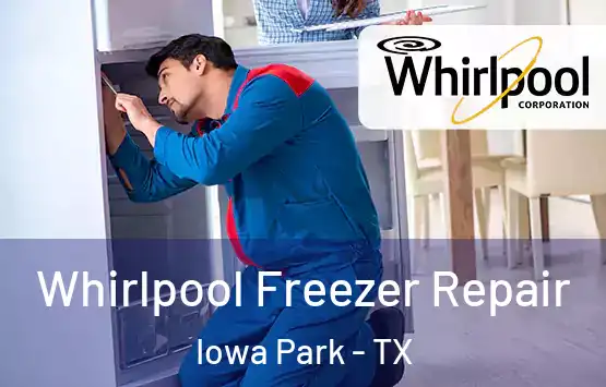  Whirlpool Freezer Repair Iowa Park - TX