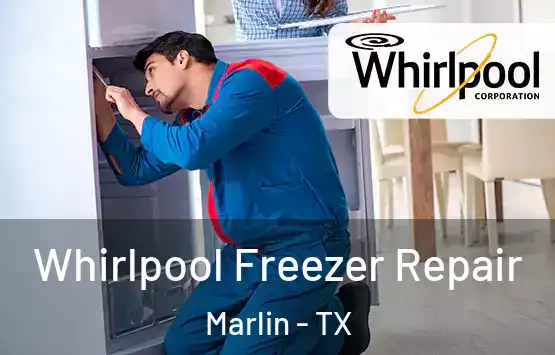  Whirlpool Freezer Repair Marlin - TX