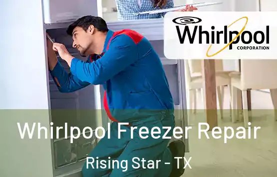  Whirlpool Freezer Repair Rising Star - TX