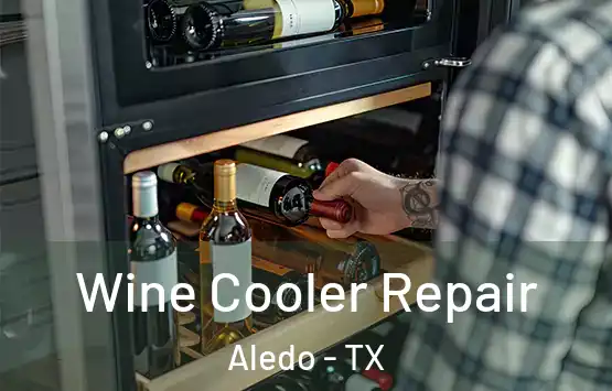  Wine Cooler Repair Aledo - TX