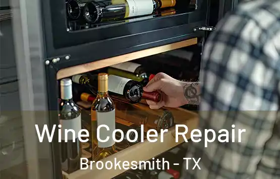  Wine Cooler Repair Brookesmith - TX