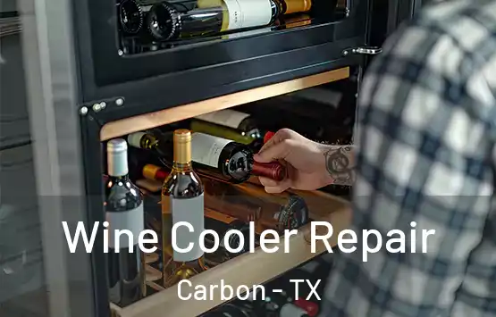 Wine Cooler Repair Carbon - TX