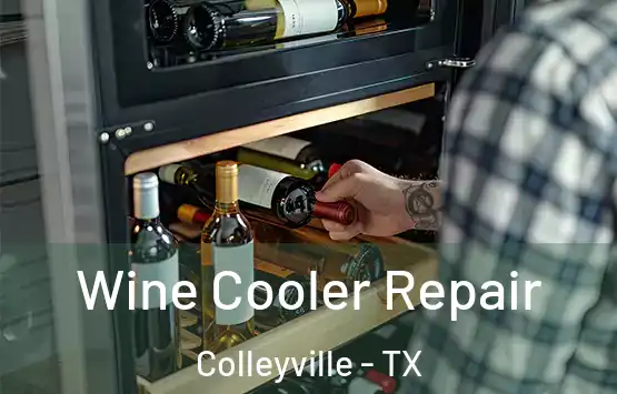  Wine Cooler Repair Colleyville - TX