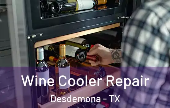  Wine Cooler Repair Desdemona - TX