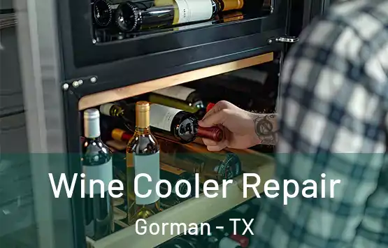  Wine Cooler Repair Gorman - TX
